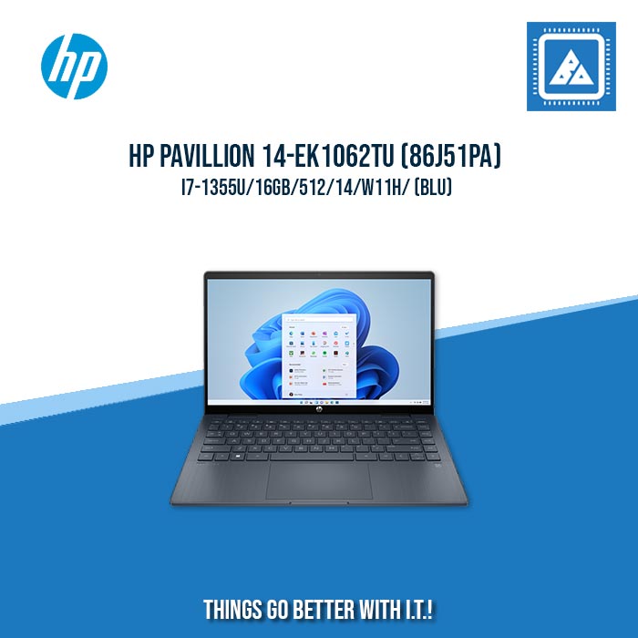 HP PAVILLION 14-EK1062TU (86J51PA) I7-1355U/16GB/512GB | BEST FOR FREELANCERS LAPTOP HP PAVILLION 14-EK1062TU (86J51PA) I7-1355U/16GB/512GB | BEST FOR FREELANCERS LAPTOP